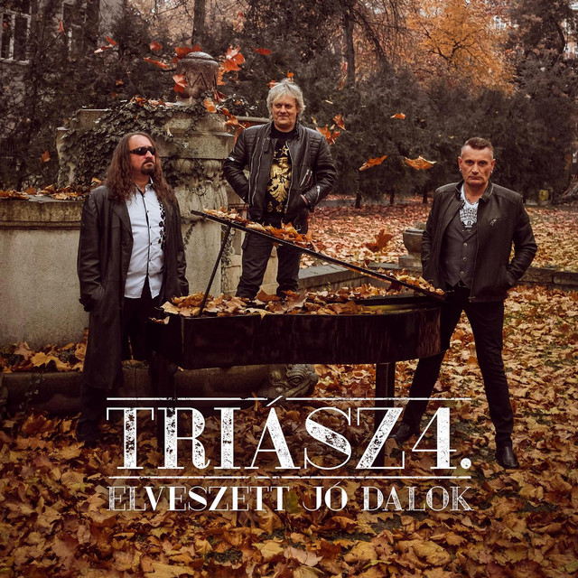 Triász - Elveszett Dalok 4